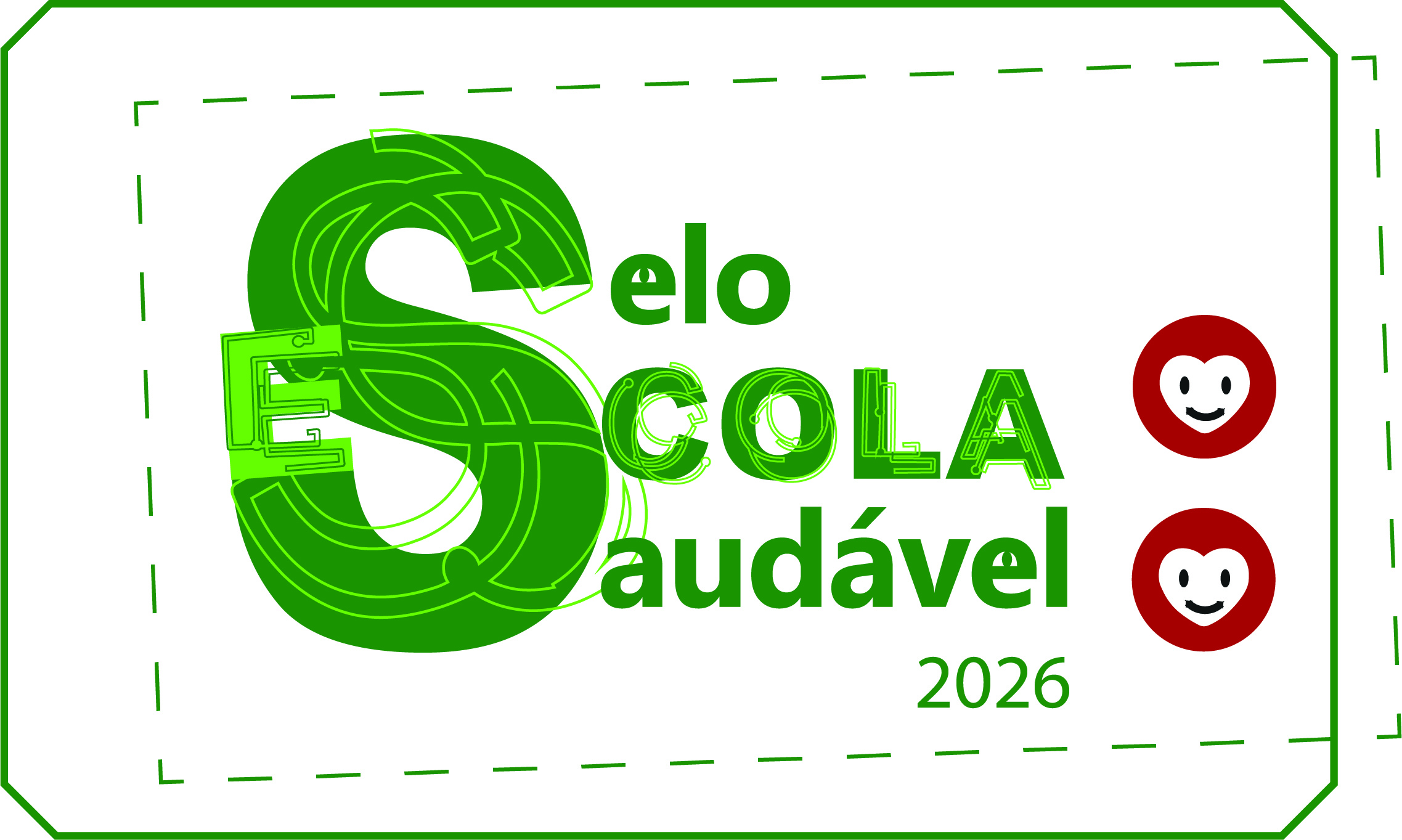 Escola Saudável Selo 2026